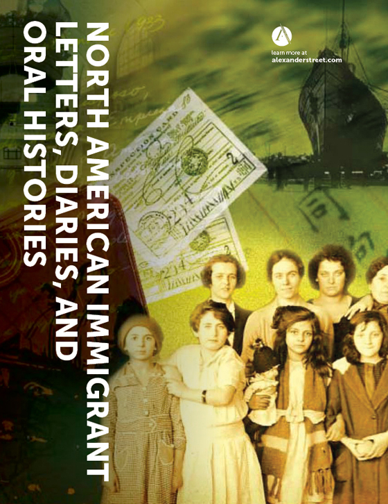 North American Immigrant Letters, Diaries, and Oral Histories