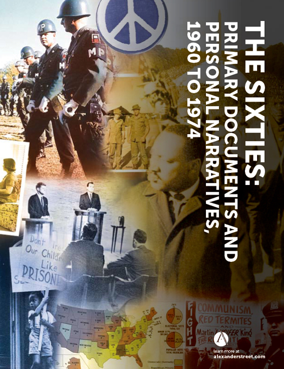 The Sixties: Primary Documents and Personal Narratives, 1960 to 1974